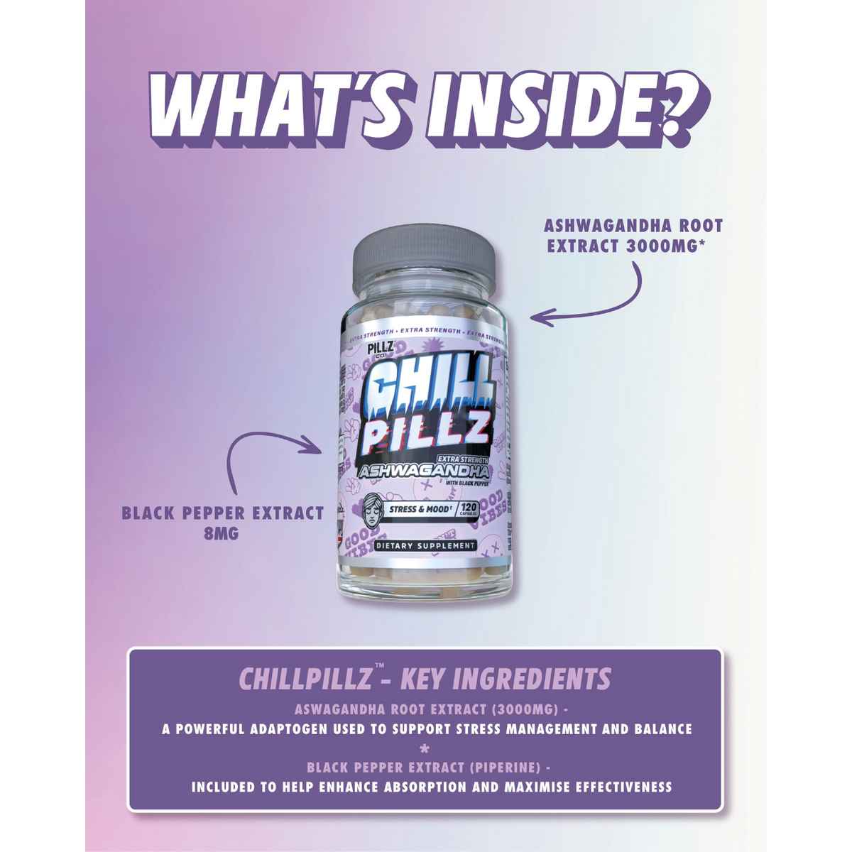 ChillPillz™ - Ashwagandha Extra Strength – 3000mg Root Extract with Black Pepper